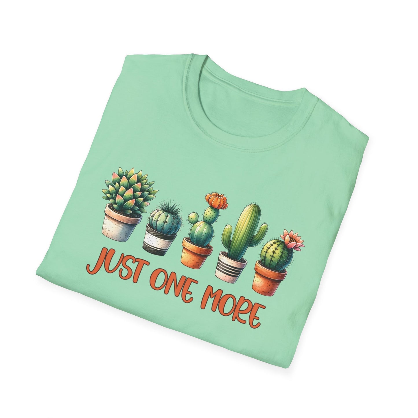 Just One More Cactus Unisex Softstyle T-Shirt